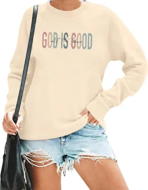 God Is Good Christian Sweatshirt Women Inspirational Bible Verse Tops Long Sleeve Jesus Funny Religious Tops